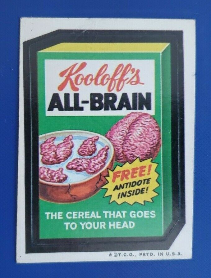 73 WACKY PACKAGES SERIES 2 WHITE BACK KOOLOFF'S ALL-BRAIN @@ BLACK LUDLOW @@